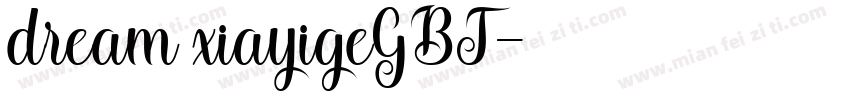 dream xiayigeGBT字体转换